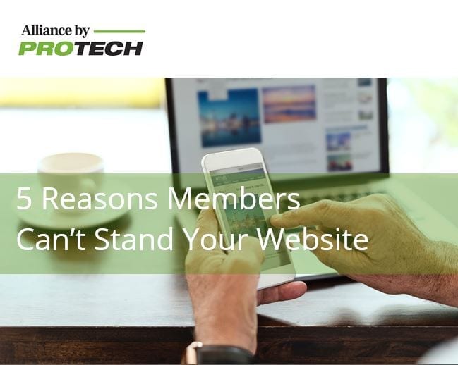 5 Reasons Members Can't Stand Your Website: Protech's Will Slade and Justin Rossello unveil the most common website complaints made by your association's members, and how to fix them.