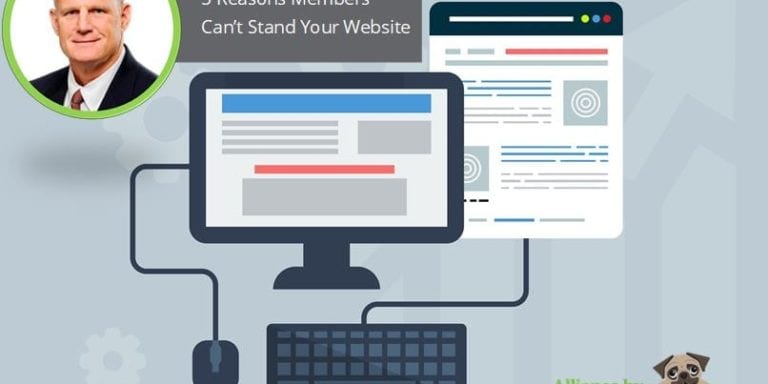 5 Reason Members Can't Stand Your Website