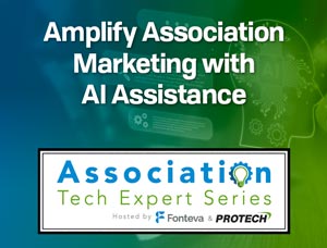 Amplify Association Marketing with AI Assistance