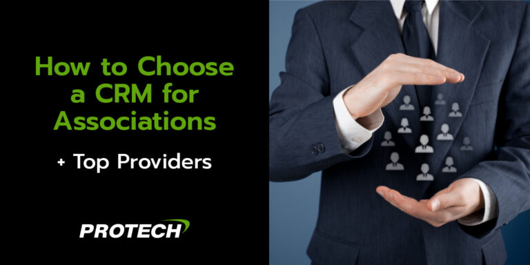 The title of this post, “How to Choose a CRM for Associations + Top Providers.”